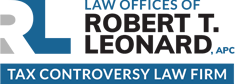 Law Offices Of Robert T. Leonard, APC | Tax Controversy Law Firm